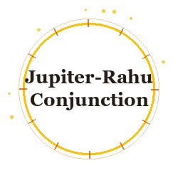 Jupiter-Rahu Conjunction